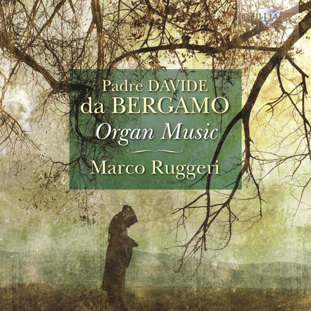 Marco Ruggeri - Da Bergamo: Organ Music