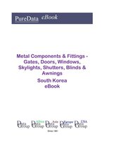 PureData eBook - Metal Components & Fittings - Gates, Doors, Windows, Skylights, Shutters, Blinds & Awnings in South Korea