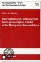 Information und Rechtsschutz beim genehmigten Kapital unter Bezugsrechtsausschluss