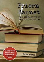 Friern Barnet - The Library That Refused to Close