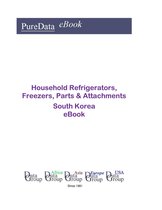 PureData eBook - Household Refrigerators, Freezers, Parts & Attachments in South Korea