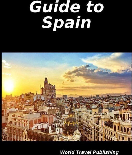 world travel guide to spain