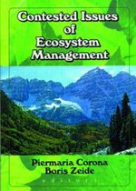 Contested Issues of Ecosystem Management