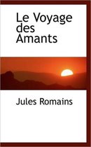 Le Voyage Des Amants