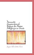 Documentos Comprovativos de Bosquejo Das Possesses Portuguezas No Oriente