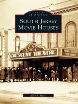 Images of America - South Jersey Movie Houses