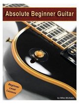 Absolute Beginner Guitar