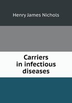 Carriers in infectious diseases