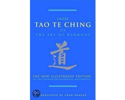 TAO TE CHING ON THE ART OF HARMONY: The New Illustrated Edition 