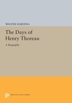 The Days of Henry Thoreau - A Biography