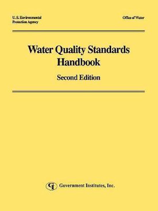 Water Quality Standards Handbook 9780865874688 Environmental Protection Agency,...