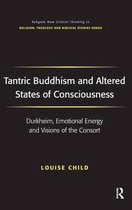 Tantric Buddhism and Altered States of Consciousness