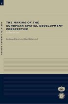 The Making of the European Spatial Development Perspective