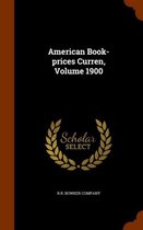 American Book-Prices Curren, Volume 1900