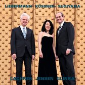 Liebermann/Kussner/Sugiyama - Trio No.1/Fantasiestucke Op.27/3 Ru