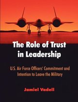 The Role of Trust in Leadership