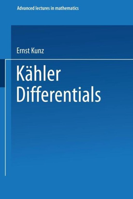 K hler Differentials 9783528089733 Ernst Kunz Boeken