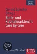 Bank- und Kapitalmarktrecht case by case