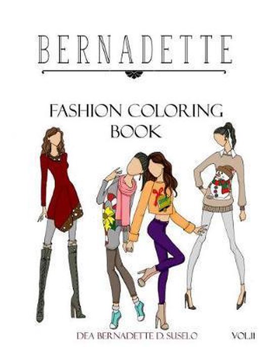 Bernadette Fashion Coloring Book- BERNADETTE Fashion Colorin ... - cover