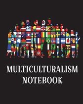 Multiculturalism Notebook