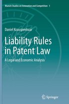 Liability Rules in Patent Law