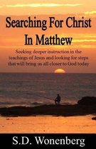 Searching for Christ in Matthew