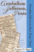 Antebellum Jefferson, Texas