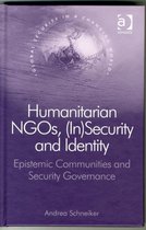Humanitarian NGOs, (In)Security and Identity
