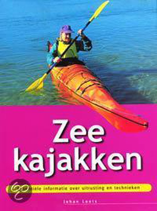 Essentiële informatie over uitrusting en technieken Zeekaja ... - cover