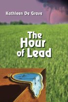 Hour Of Lead