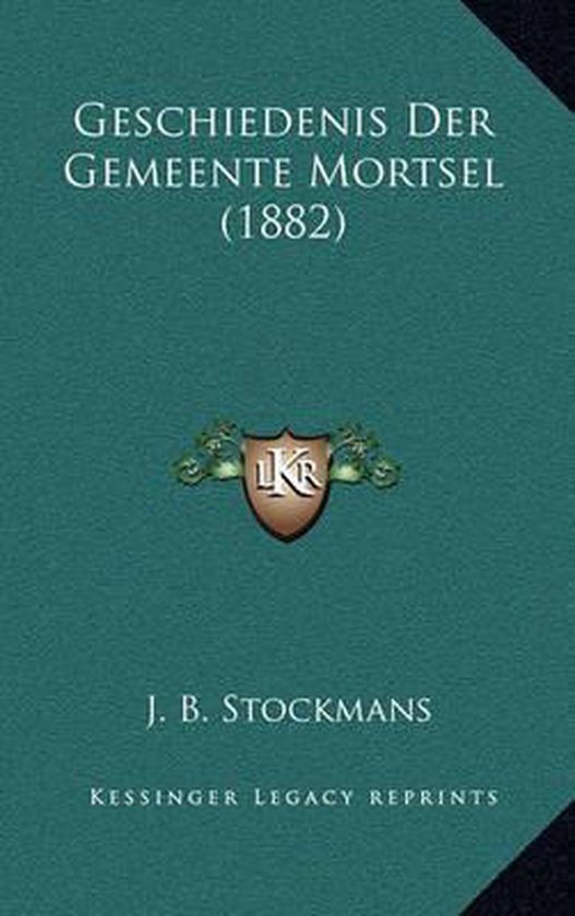 Geschiedenis Der Gemeente Mortsel (1882)