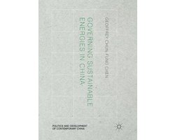 Politics and Development of Contemporary China- Governing Sustainable Energies in China