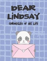 Dear Lindsay, Chronicles of My Life