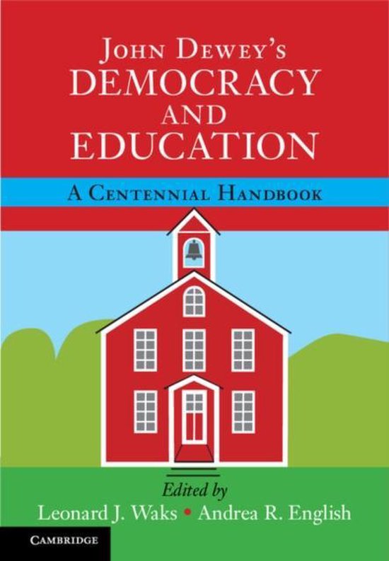 John Dewey's Democracy and Education | 9781107140301 | Boeken | bol.com