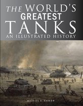 The World's Greatest - The World's Greatest Tanks