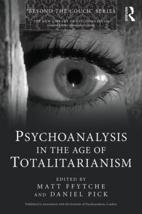 Psychoanalysis In Age Of Totalitarianism - cover