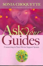 Ask Your Guides