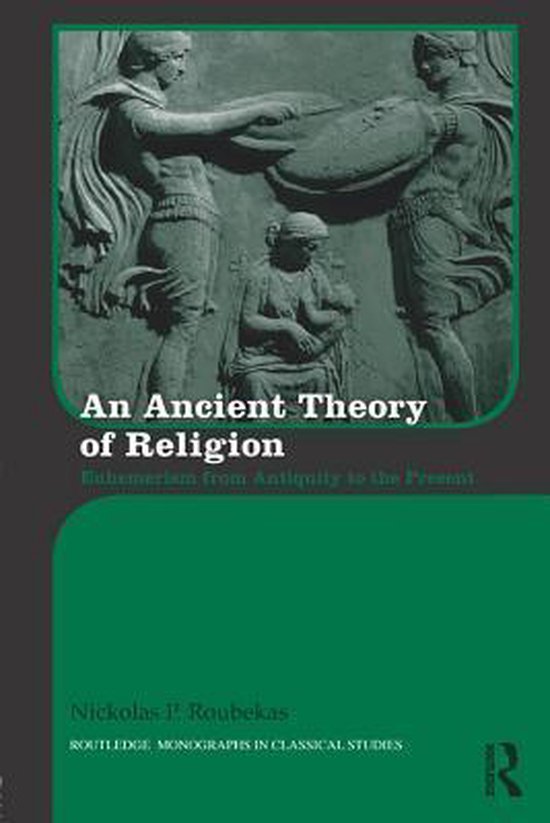 Routledge Monographs in Classical Studies - An Ancient Theor ... - cover