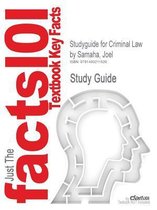 Studyguide for Criminal Law by Samaha, Joel
