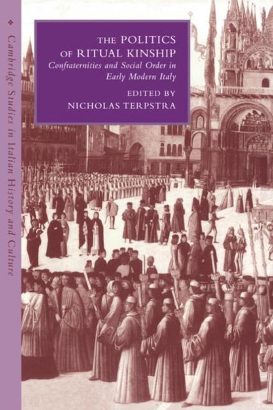 Cambridge Studies in Italian History and Culture-The Politics of Ritual Kinship