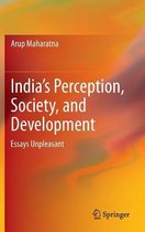 India's Perception, Society, and Development