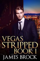 Vegas Stripped: Book 1