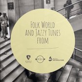 Folk, World, and Jazzy Tunes