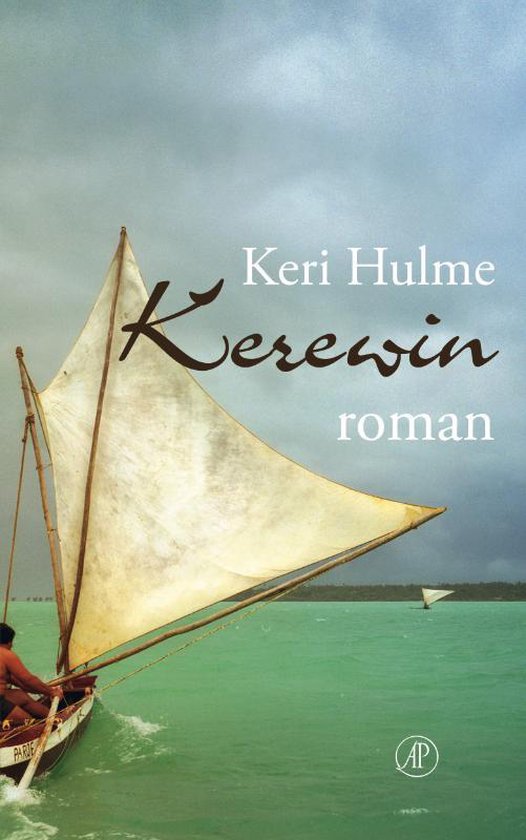 Cover van het boek 'Kerewin' van Keri Hulme