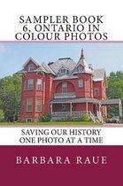 Sampler Book 6, Ontario in Colour Photos