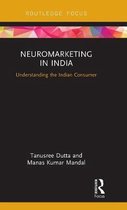 Routledge Focus on Management and Society- Neuromarketing in India