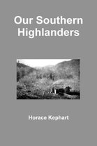 Our Southern Highlanders