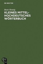 Kleines Mittelhochdeutsches Worterbuch