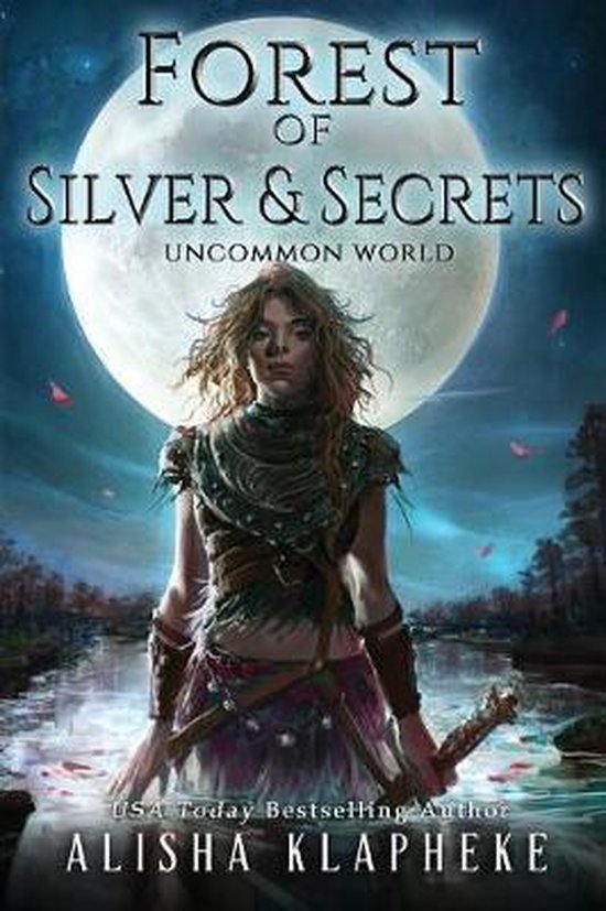 Uncommon World- Forest of Silver and Secrets - cover