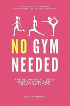 No Gym Needed